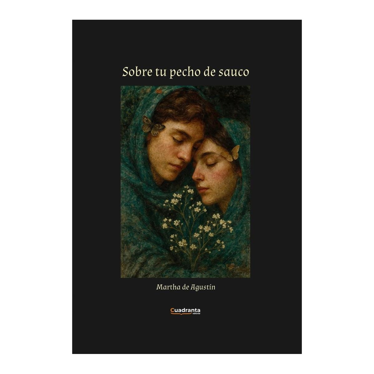 Sobre tu pecho de sauco 1