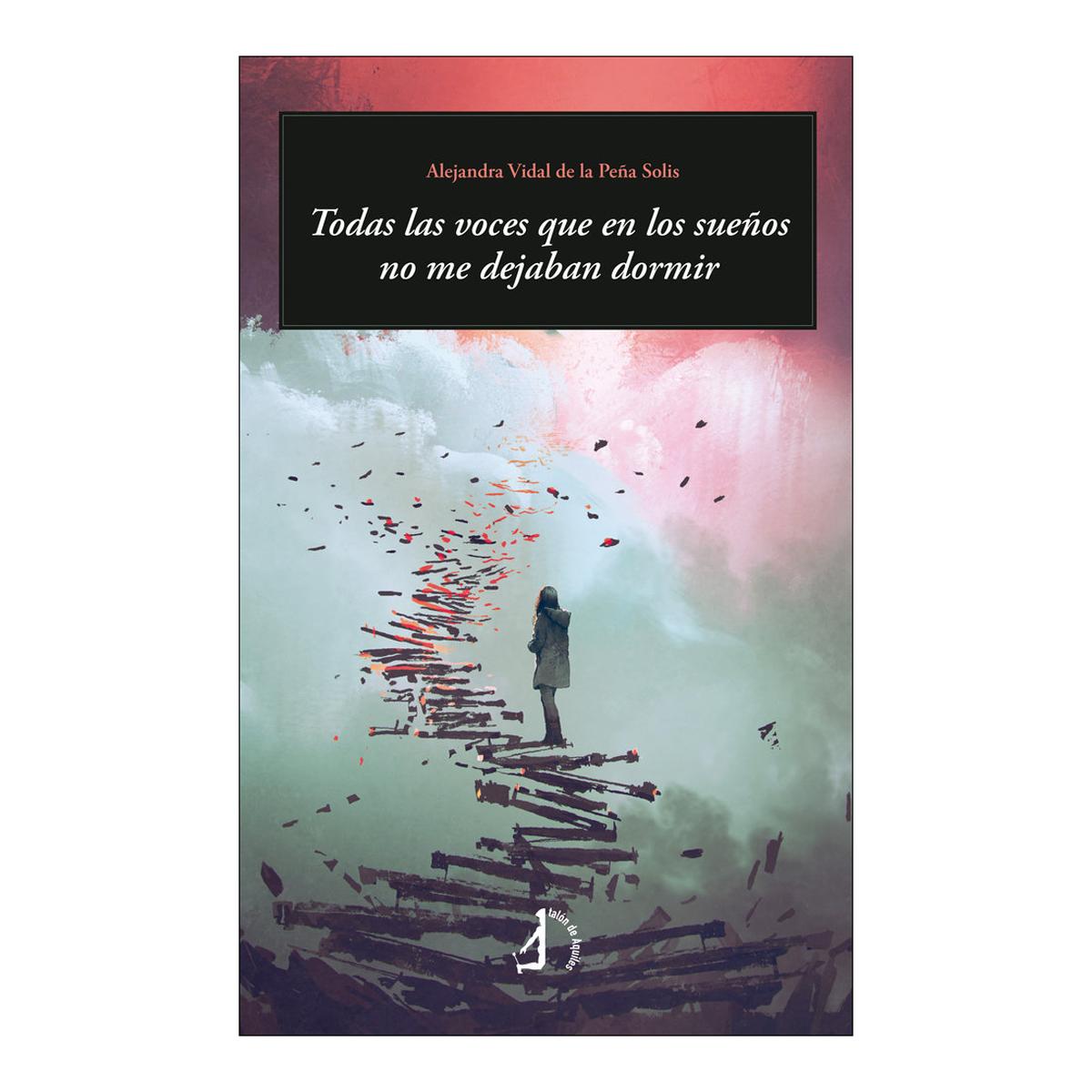 Todas las voces que en los sueños no me dejaban dormir 1