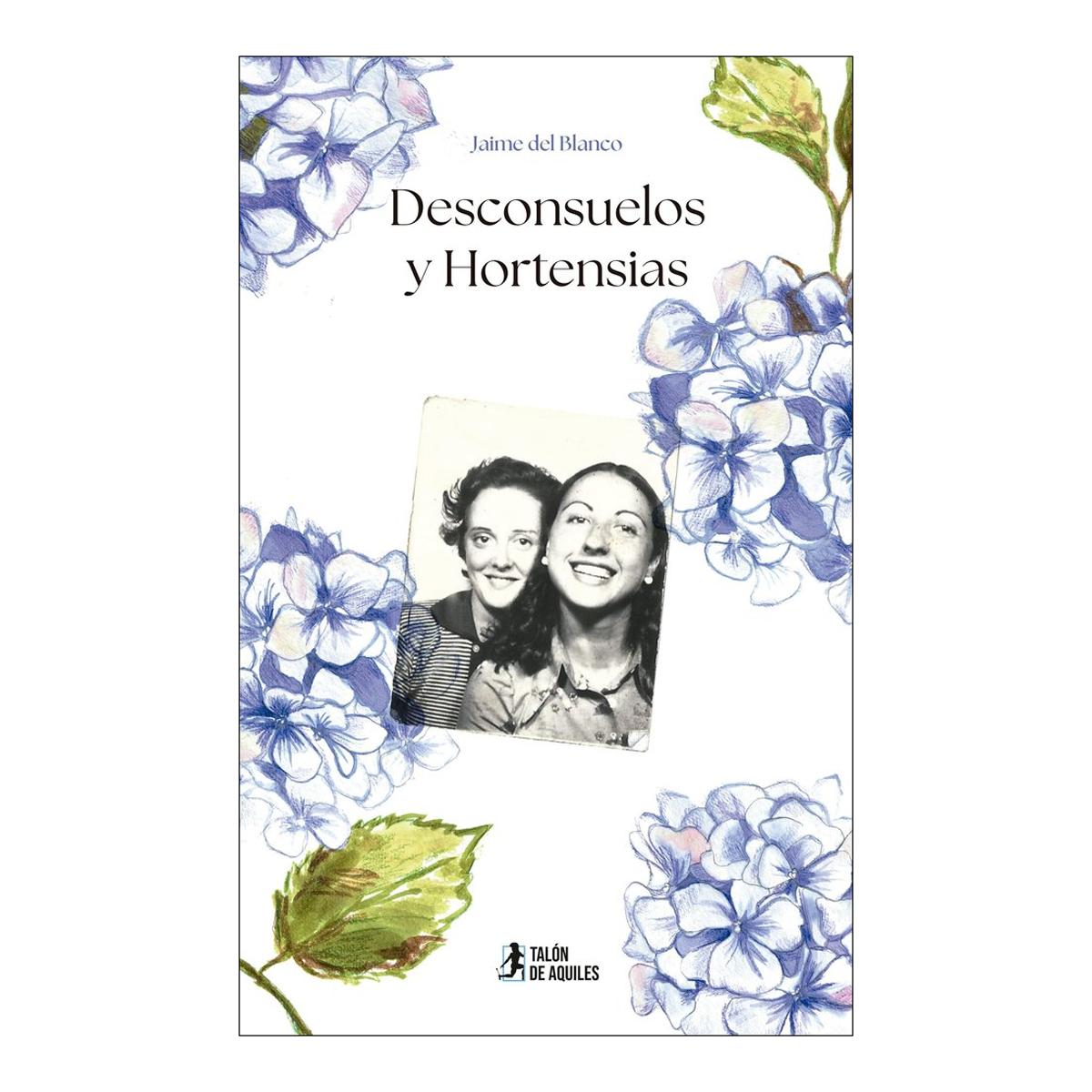Desconsuelos y Hortensias 1