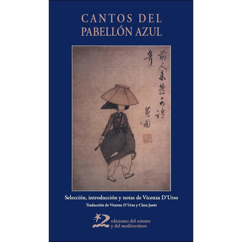 Imagem 0 de Cantos del pabellón azul: Poemas de las cortesanas (kisaeng) coreanas