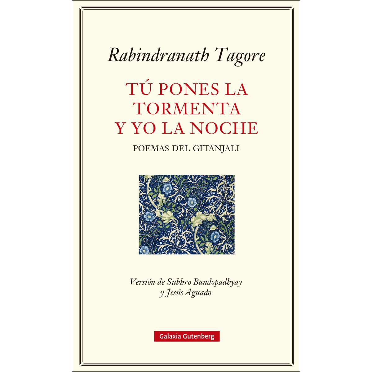 Imagem 0 de Tú pones la tormenta y yo la noche: Poemas del Gitanjali (Capa mole com abas)