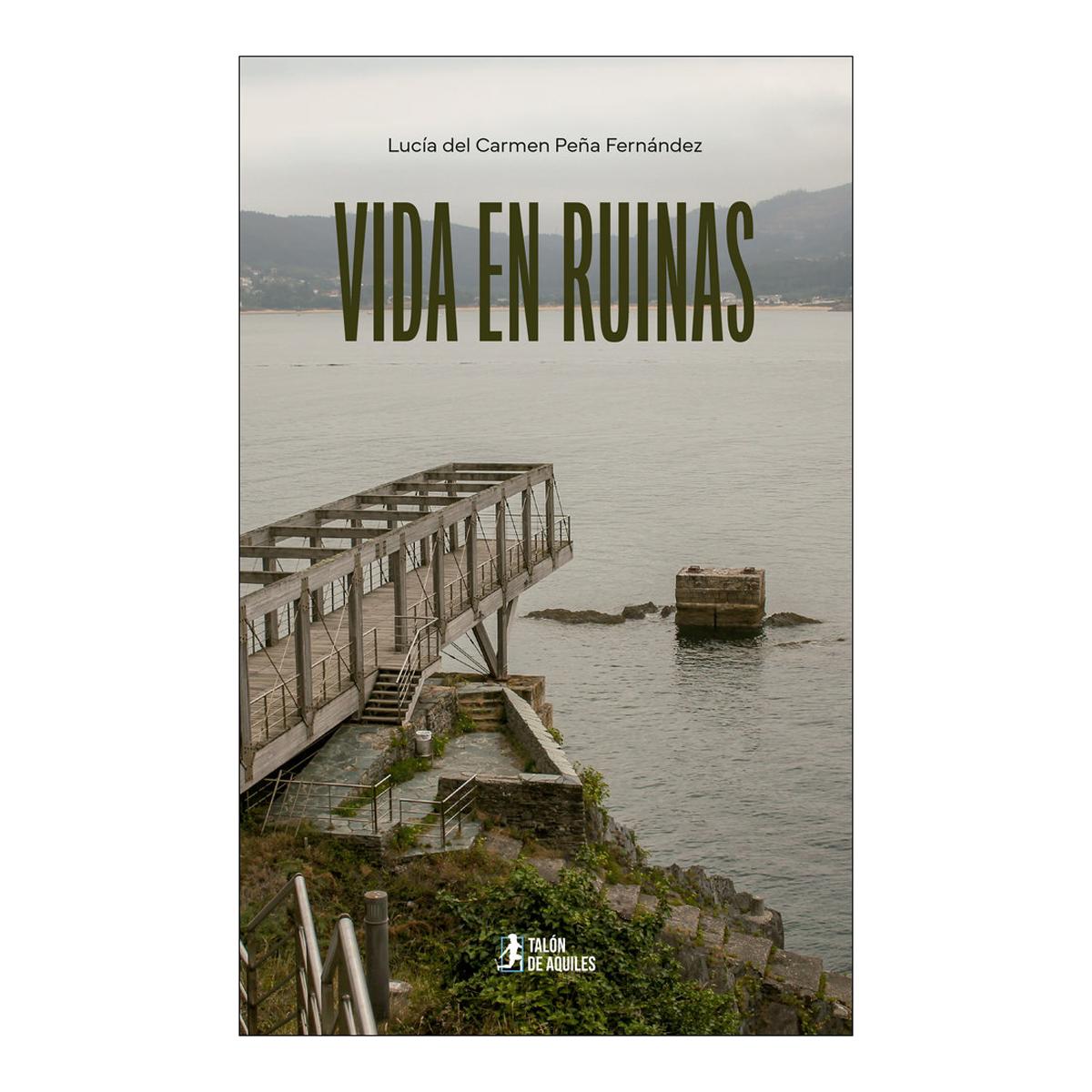 Vida en ruinas 1