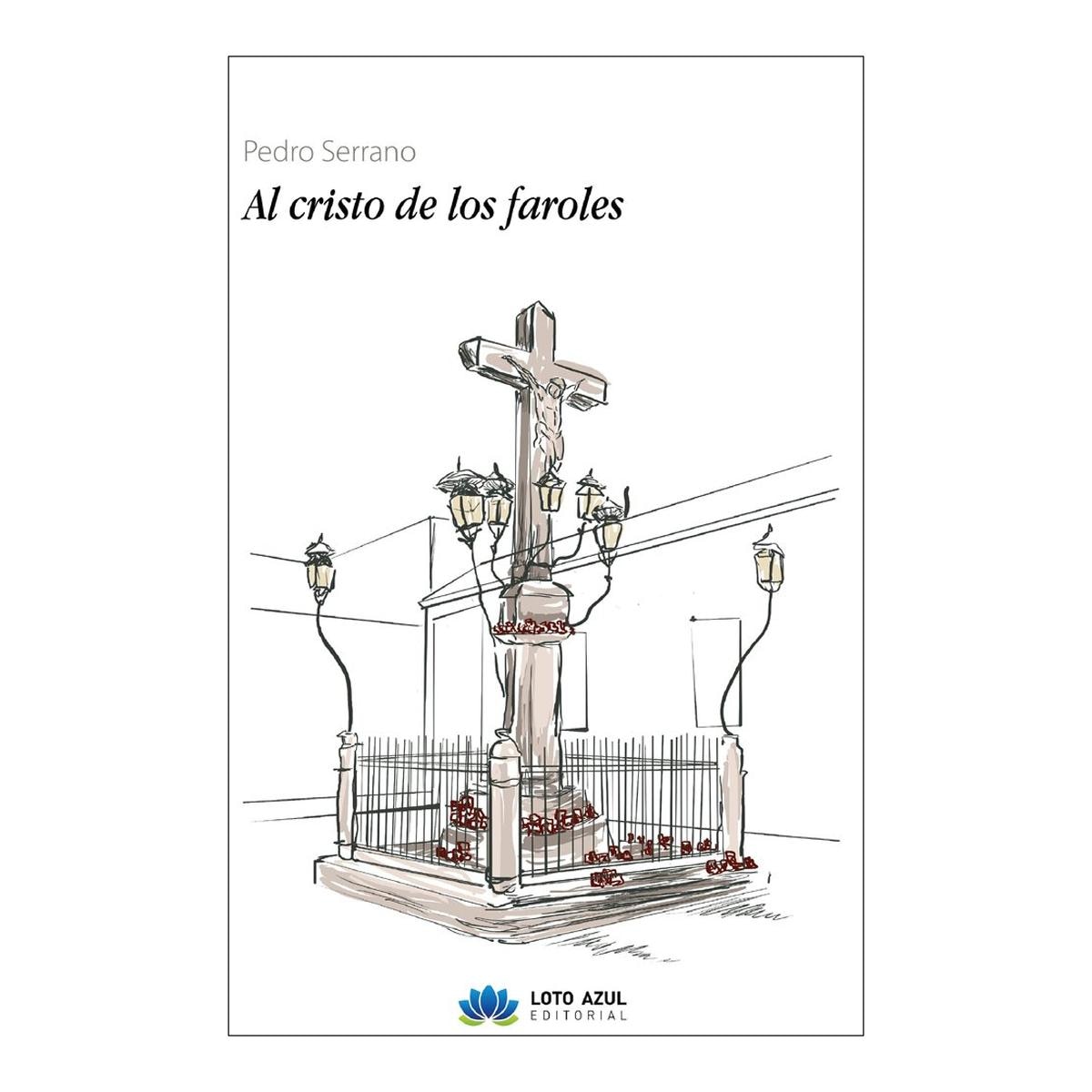 Al cristo de los faroles 1