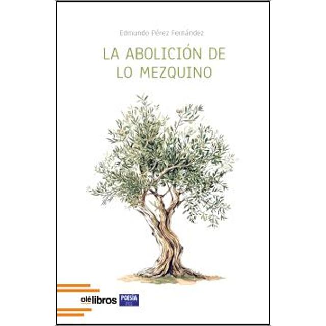 La abolición de lo mezquino 1