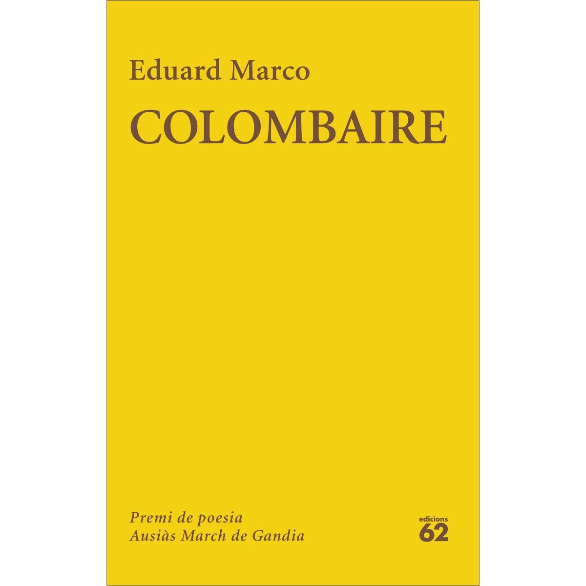 Colombaire: Premi Ausiàs March 2025 (Capa mole com abas) 1