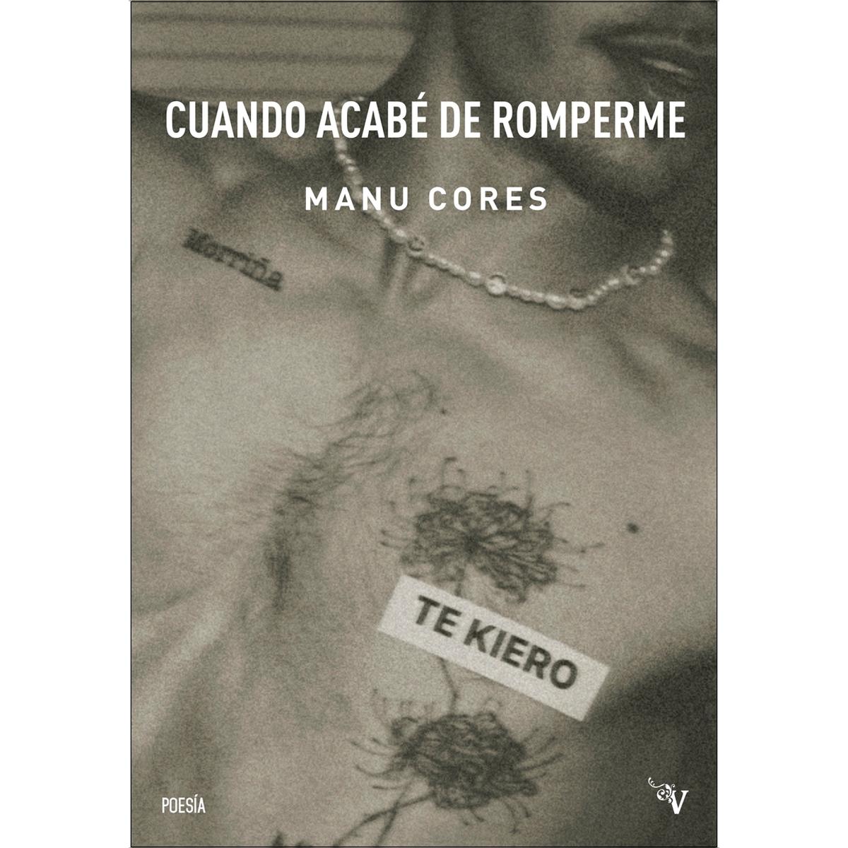 Cuando acabé de romperme (Capa mole com abas) 1