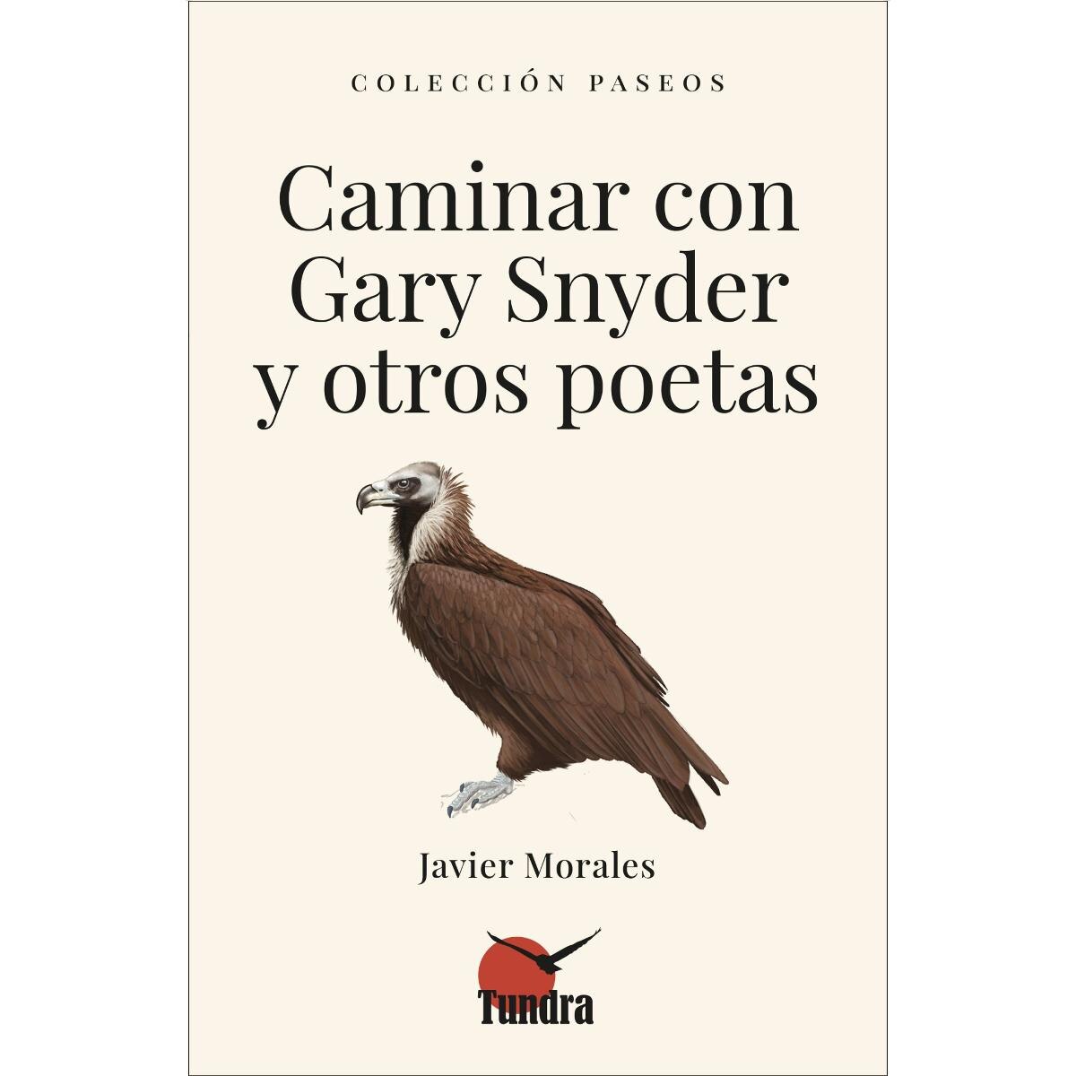 Caminar con gary snyder y otros poetas 1