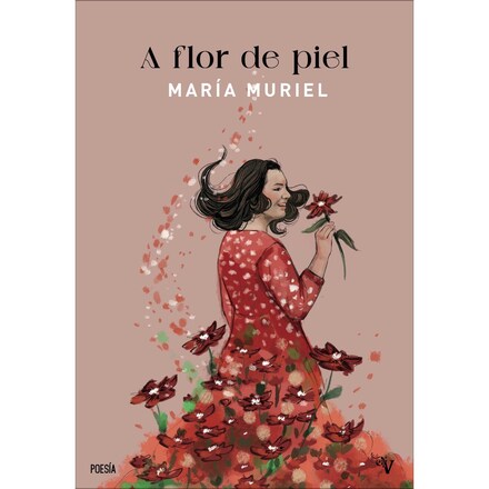 A flor de piel (Tapa blanda con solapas) · VALPARAISO · El Corte Inglés