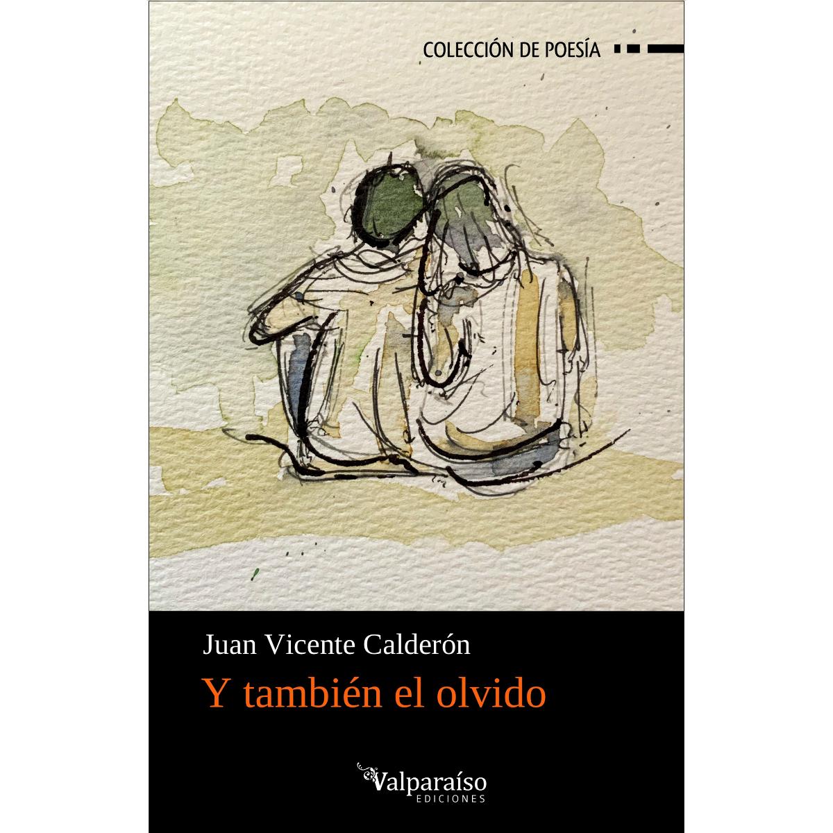 Y también el olvido (Capa mole com abas) 1