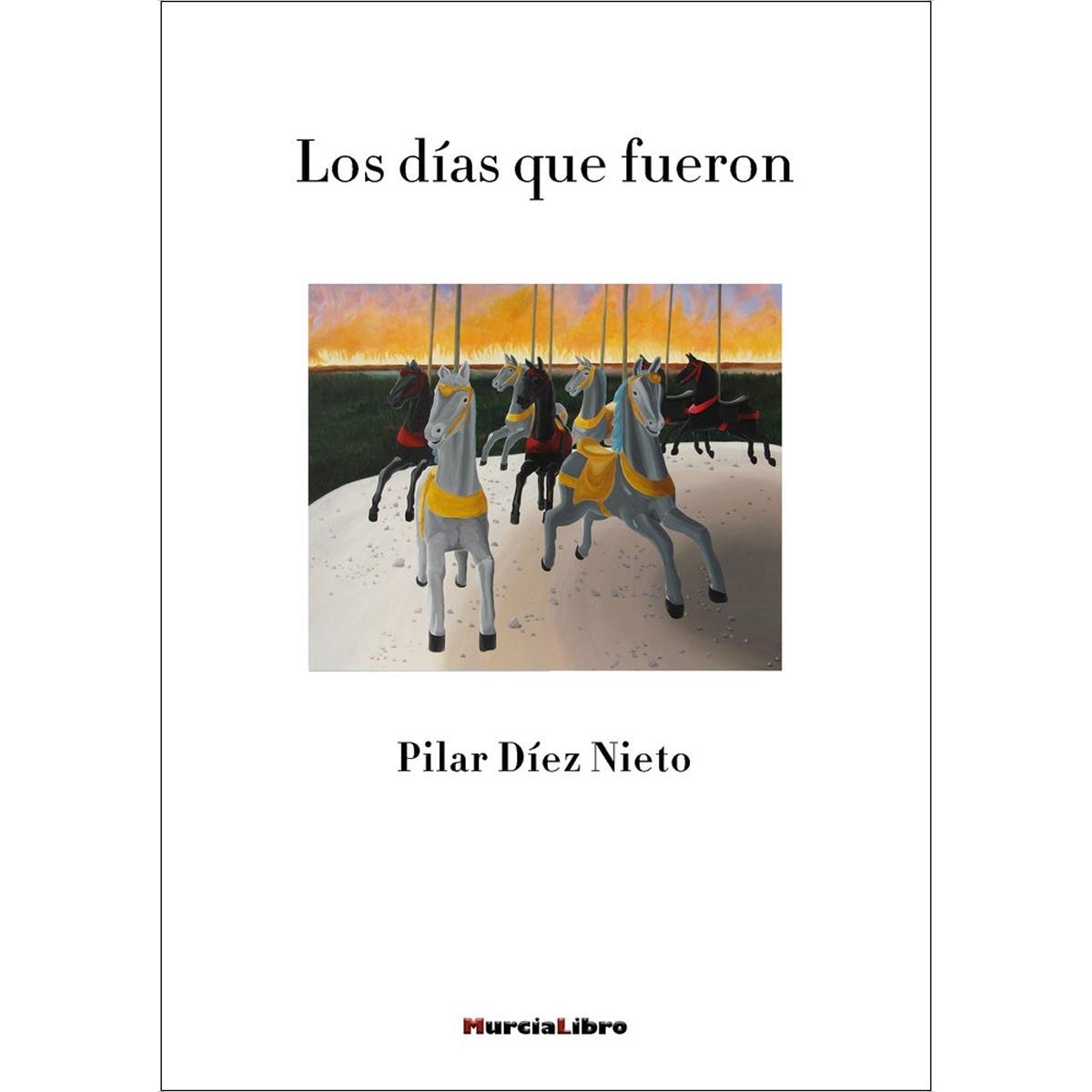 Los días que fueron 1
