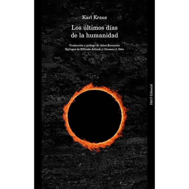 Imagem 0 de Los últimos días de la humanidad: Tragedia en cinco actos con prólogo y epílogo (Capa dura)