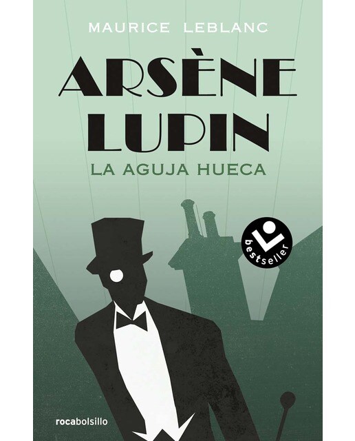 Imagen 0 de Arsène Lupin - La aguja hueca (Bolsillo) (Tapa blanda)