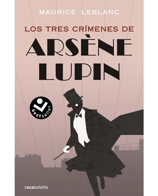 Imagen 0 de Arsène Lupin - Los tres crímenes de Arsène Lupin  (Bolsillo) (Tapa blanda)