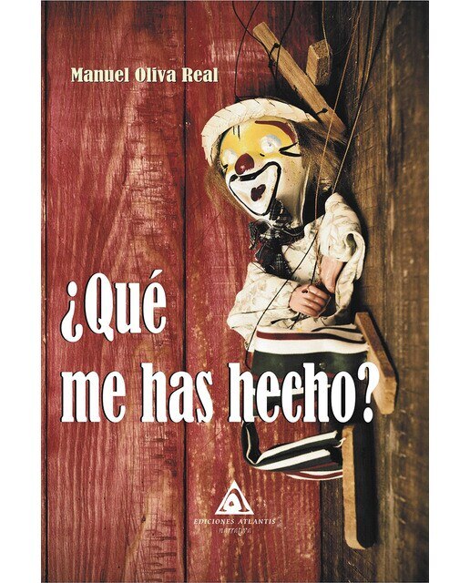¿qué me has hecho?(Tapa blanda) 1