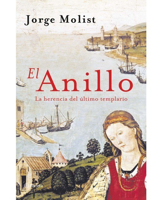 El Anillo: La herencia del último templario (Capa dura) 1