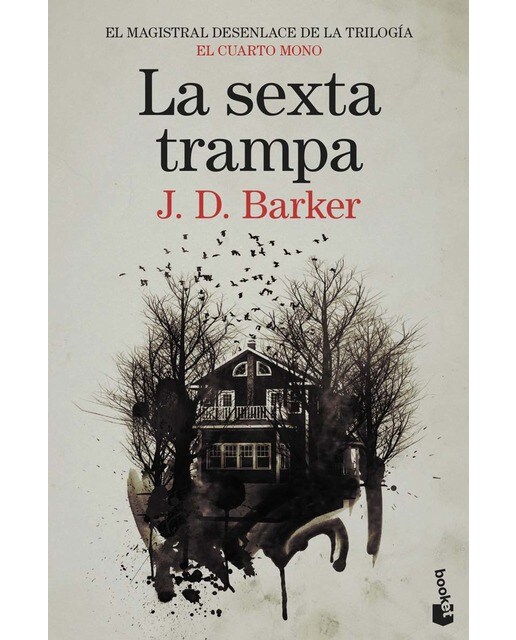 Imagen 0 de La sexta trampa (El Cuarto Mono, 3) (Bolsillo)
