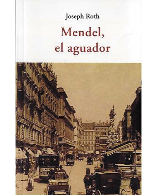 Mendel, el aguador