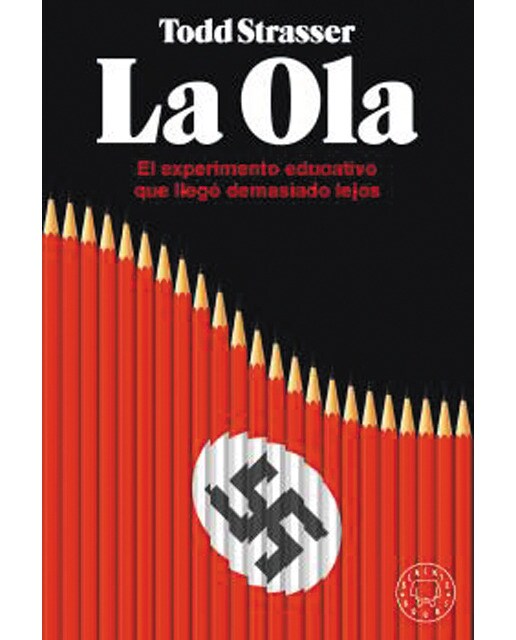 La ola: El experimento educativo que llegó demasiado lejos(Tapa dura) 1