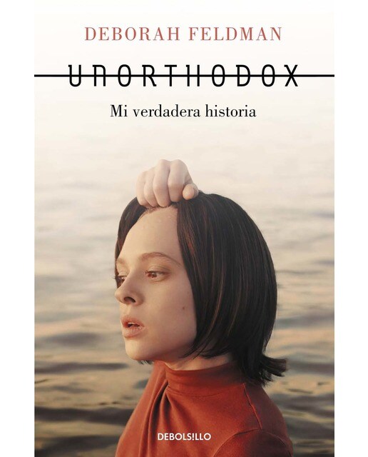 Unorthodox: Mi verdadera historia(Tapa blanda) 1
