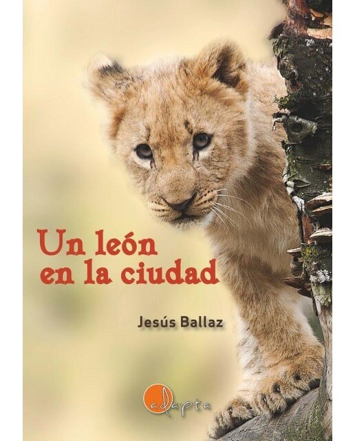 Imagen 0 de Un león en la ciudad
