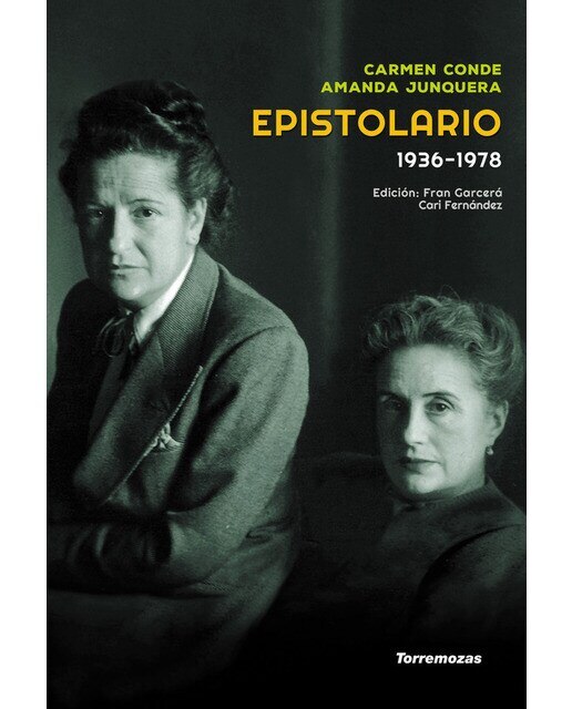 Imagen 0 de Epistolario Carmen Conde - Amanda Junquera (1936-1978) (Tapa dura Tapa blanda con solapas)