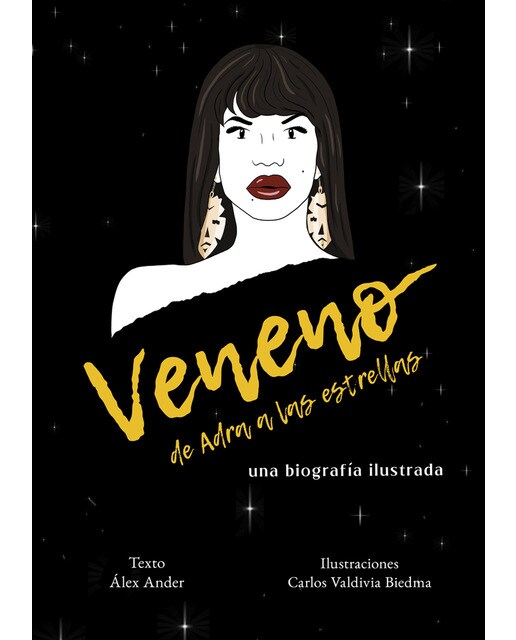 Imagen 0 de Veneno. De adra a las estrellas