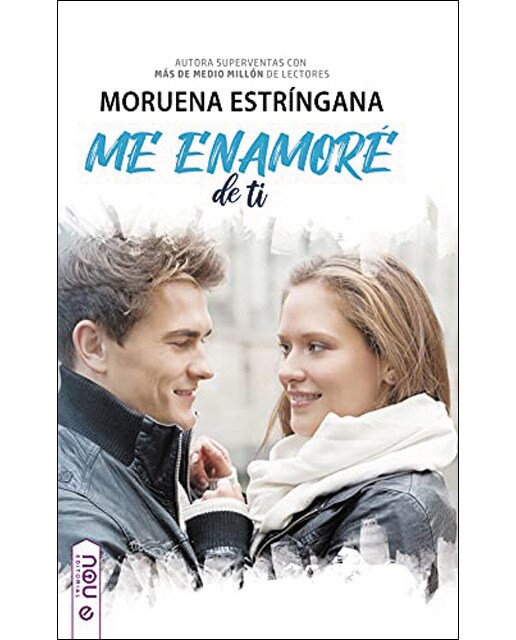 Me enamoré de ti(Tapa dura) 1