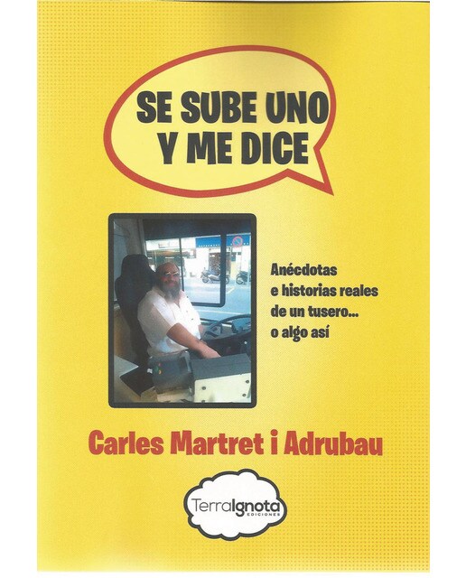 Imagen 0 de Se sube uno y me dice (Tapa blanda)