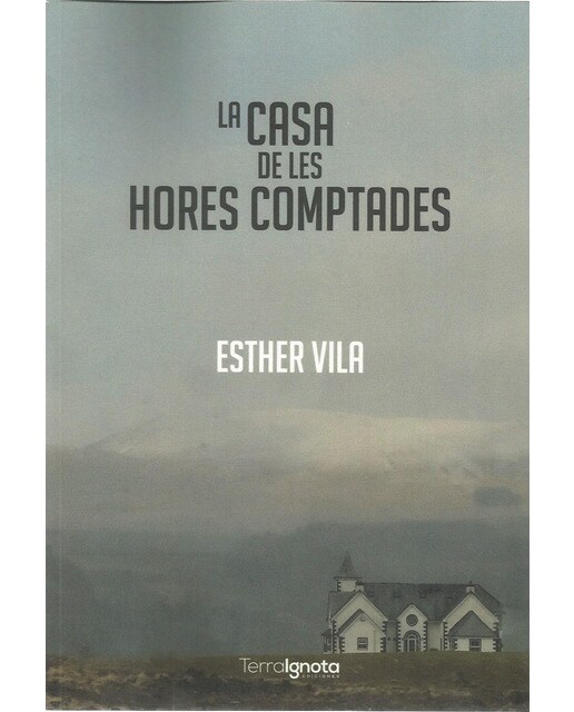 La casa de les hores comptades(Tapa blanda) 1