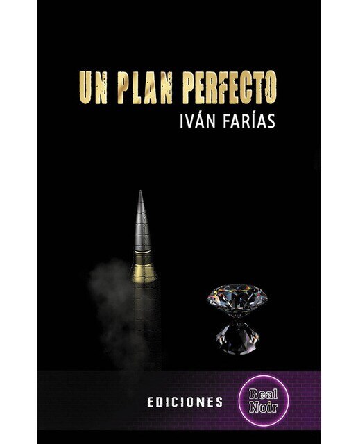 Imagen 0 de Un plan perfecto