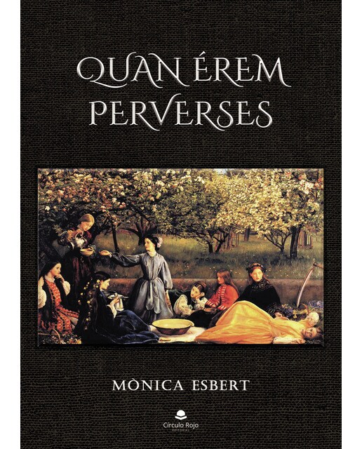 Quan érem perverses