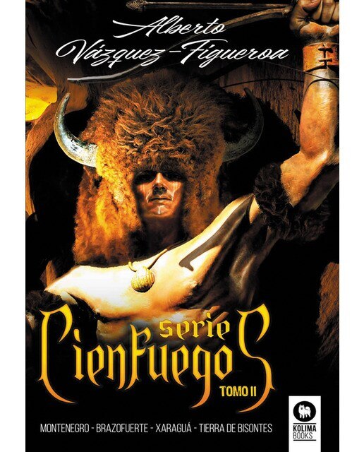 Serie Cienfuegos Tomo II: Montenegro, Brazofuerte, Xaraguá y Tierra de bisontes (Capa mole com abas) 1