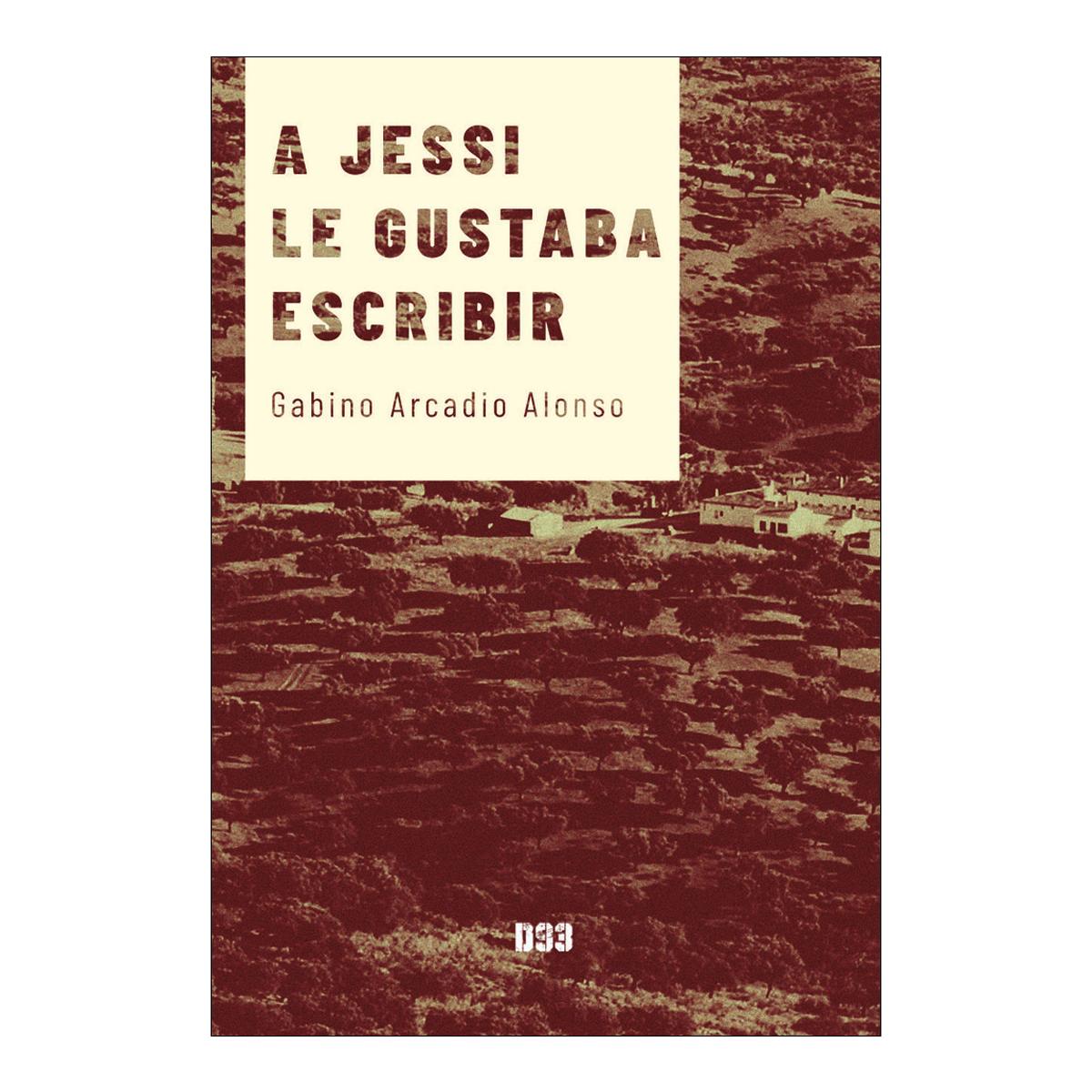 Imagen 0 de A jessi le gustaba escribir (Tapa blanda Tapa blanda con solapas)