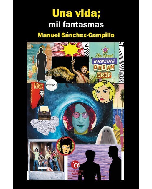 Imagen 0 de Una vida; mil fantasmas (Tapa blanda)