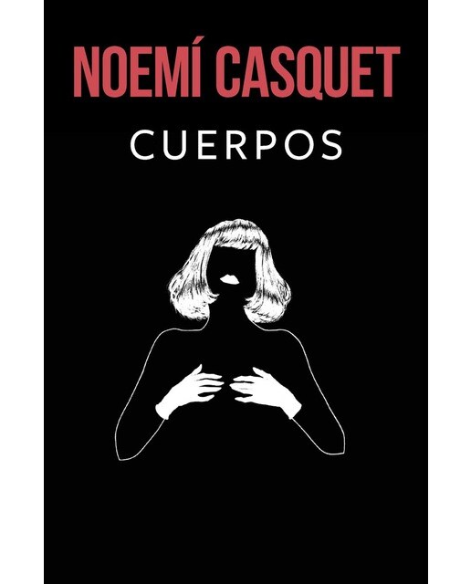 Imagen 1 de Cuerpos (Bilogía Cuerpos y Almas 1)  (Tapa blanda)