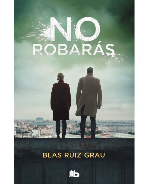 Imagen 0 de No robarás (Nicolás Valdés 2) (Tapa blanda)