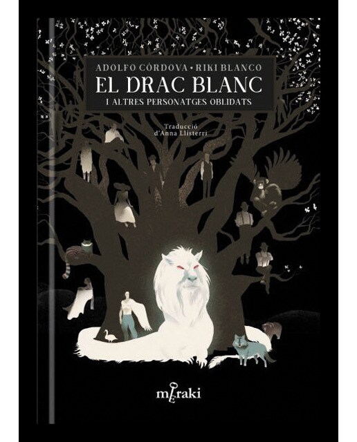 El drac blanc i altres personatges oblidats 1