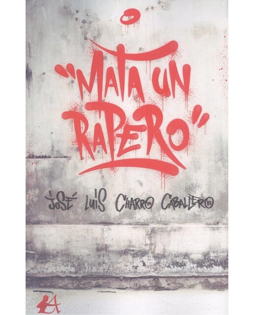 Mata un rapero(Tapa blanda) 1
