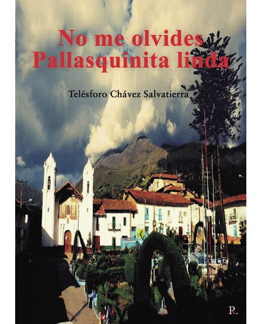 No me olvides pallasquinita linda 1