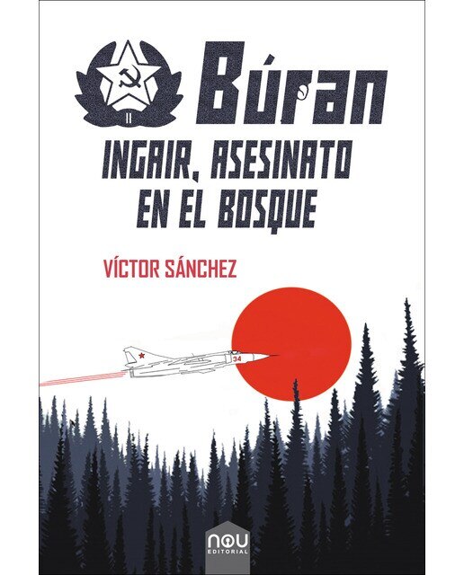 Imagen 0 de Ingair, asesinato en el bosque: Búrán (Tapa blanda)