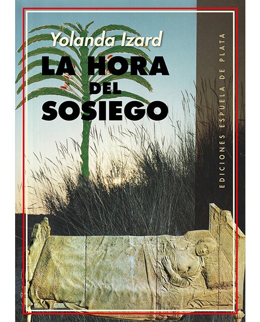 Imagen 0 de La hora del sosiego (Tapa blanda)