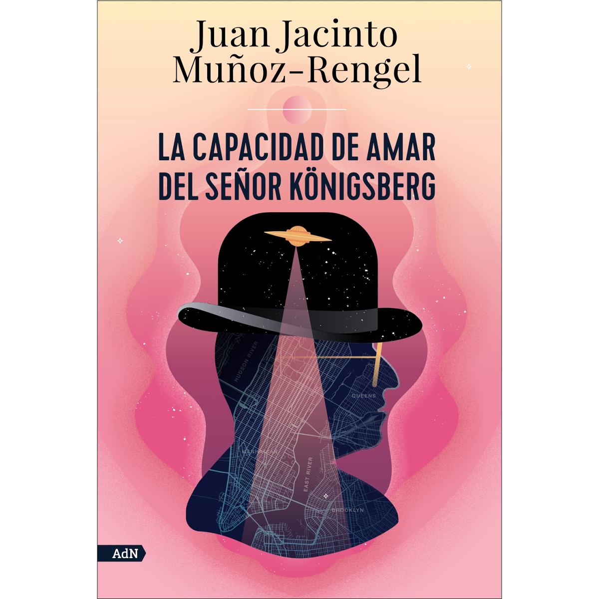 Imagen 0 de La capacidad de amar del señor Königsberg (AdN) (Tapa blanda con solapas)