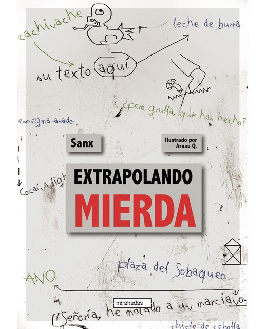 Extrapolando mierda  (Tapa blanda con solapas) 1