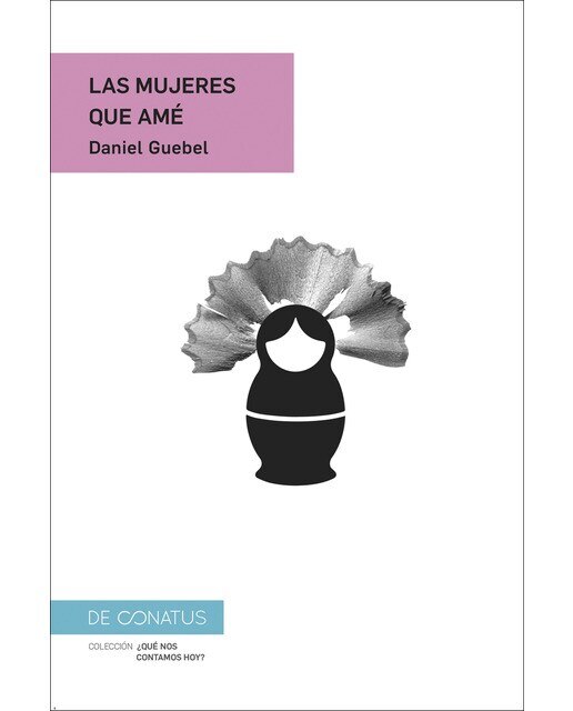 Las mujeres que amé (Tapa blanda) 1