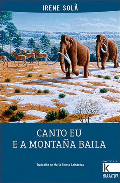 Imagem 0 de Canto eu e a montaña baila(Tapa blanda)