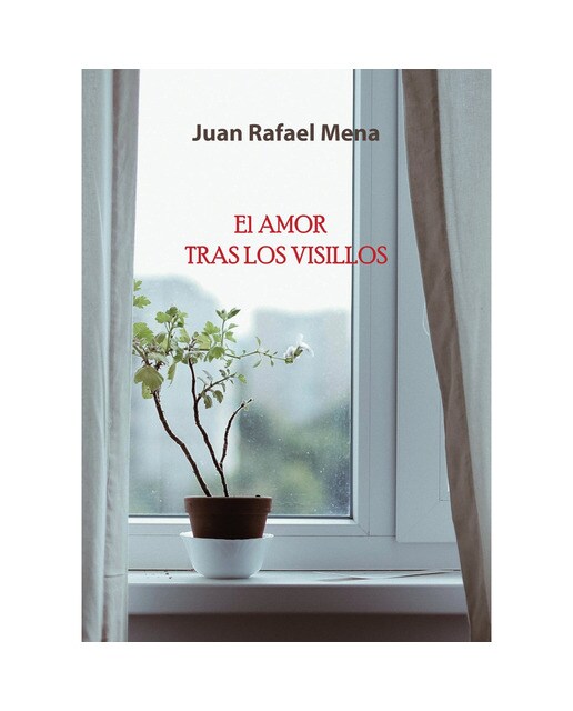 El amor tras los visillos