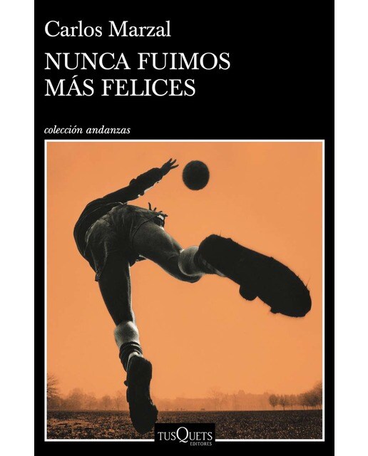 Nunca fuimos más felices  (Tapa blanda con solapas) 1