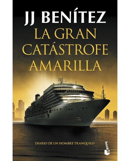 La gran catástrofe amarilla: Diario de un hombre tranquilo(Bolsillo) (Tapa blanda) 1