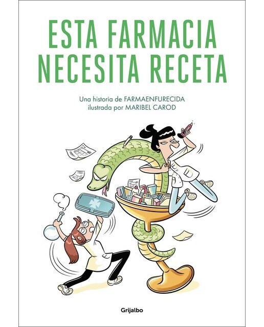 Imagen 0 de Esta farmacia necesita receta (Tapa blanda)