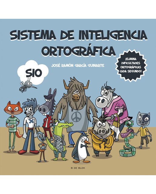 Imagen 0 de Sistema de Inteligencia Ortográfica (SIO) (Tapa dura Tapa blanda)
